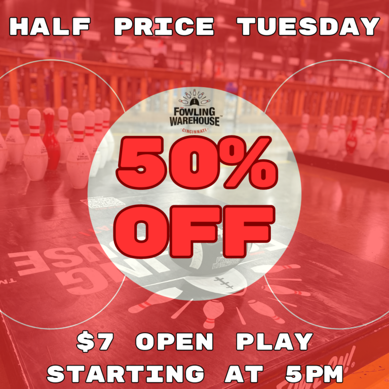 Half Price Tuesday! - Fowling Warehouse Cincinnati